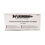 Fixman Galvanised Smooth Shank Nails 18G 5000Pk