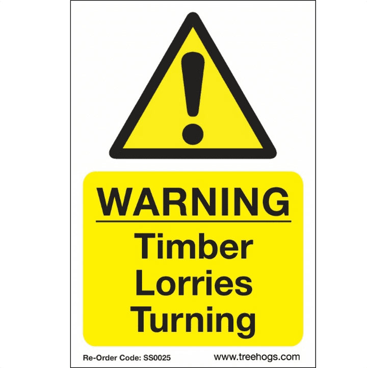Arbortec Corex Safety Sign Warning Timber Lorries Turning