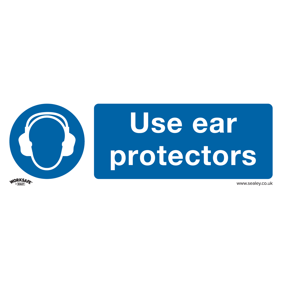 Sealey Mandatory Safety Sign - Use Ear Protectors - Rigid Plastic - Pack of 10