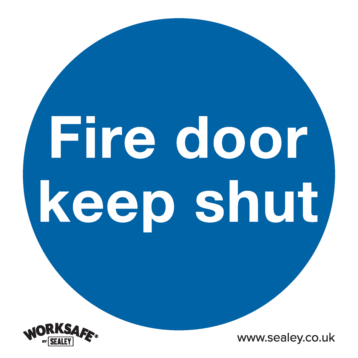 Sealey Mandatory Safety Sign - Fire Door Keep Shut - Rigid Plastic - Pack of 10