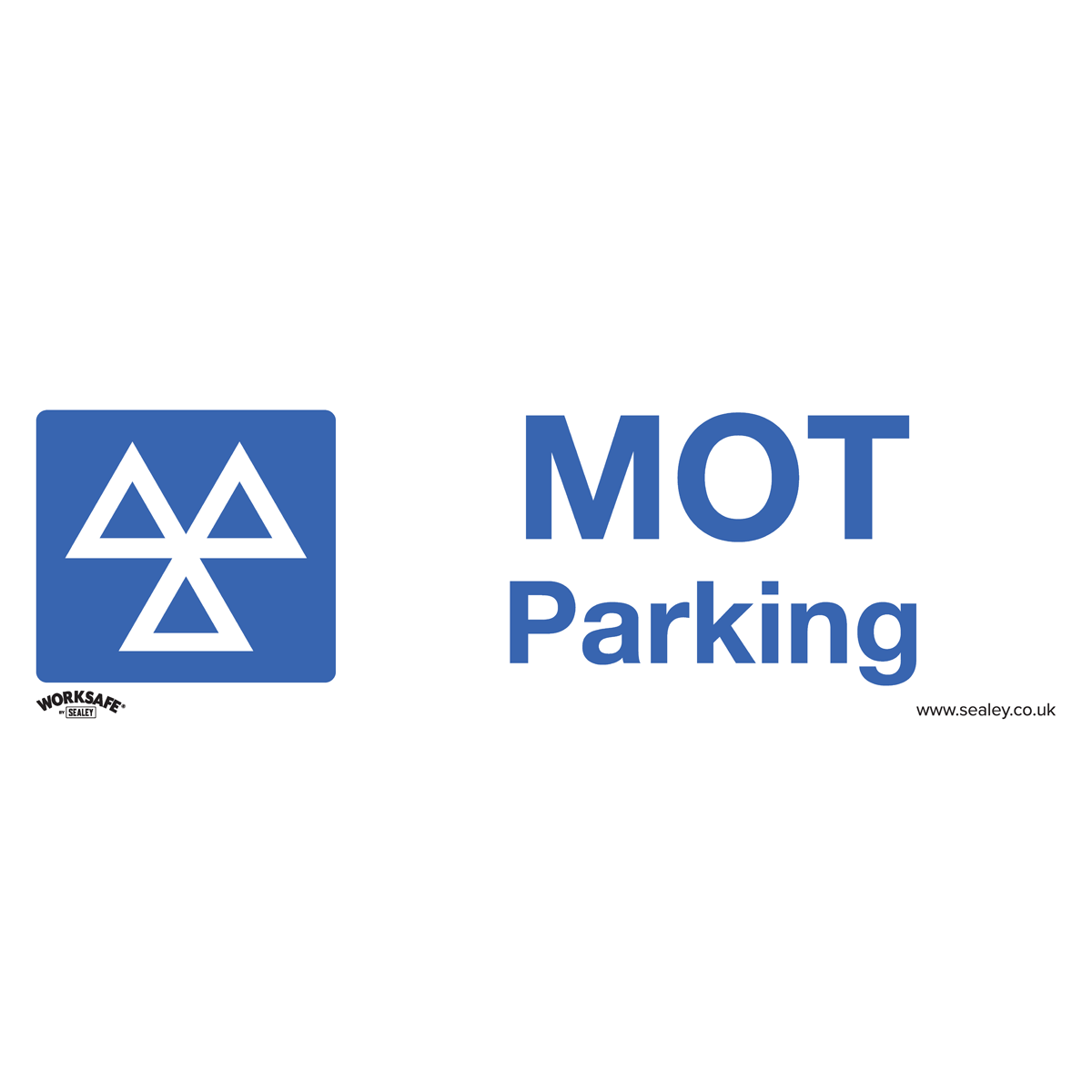 Sealey Warning Safety Sign - MOT Parking - Rigid Plastic