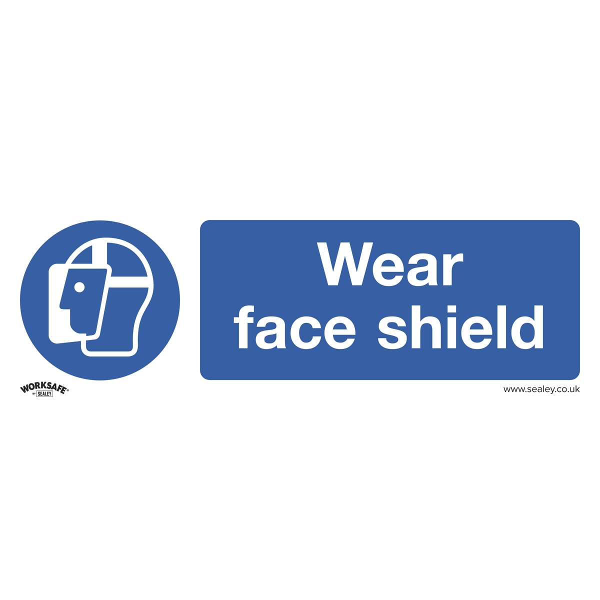 Sealey Mandatory Safety Sign - Wear Face Shield - Self-Adhesive Vinyl - Pack of 10