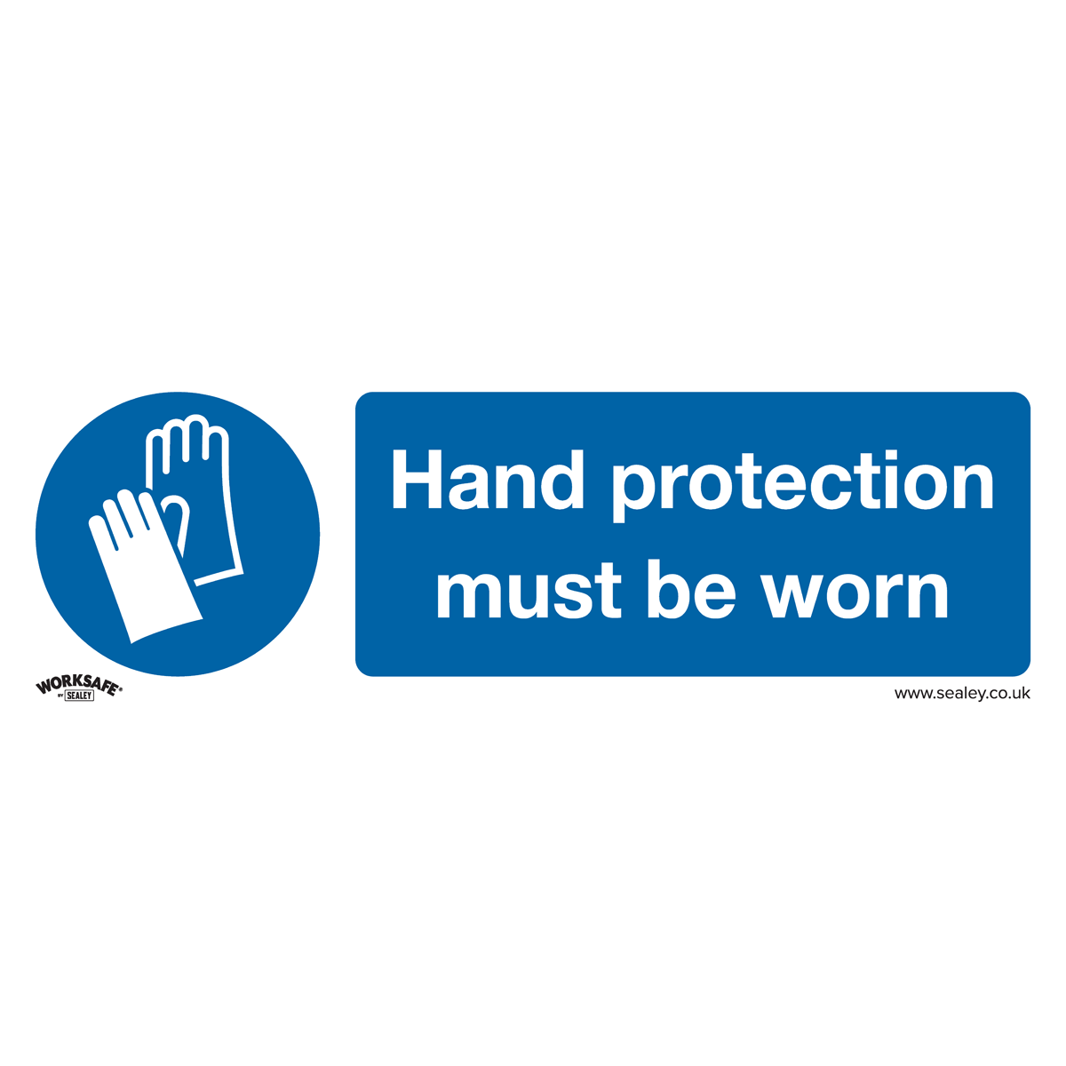 Sealey Mandatory Safety Sign - Hand Protection Must Be Worn - Rigid Plastic - Pack of 10