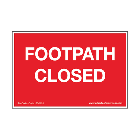 Arbortec Corex Safety Sign Footpath Closed